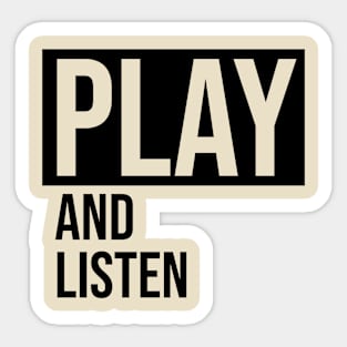 Play and listen Sticker